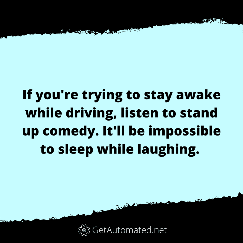 stay awake when driving hack