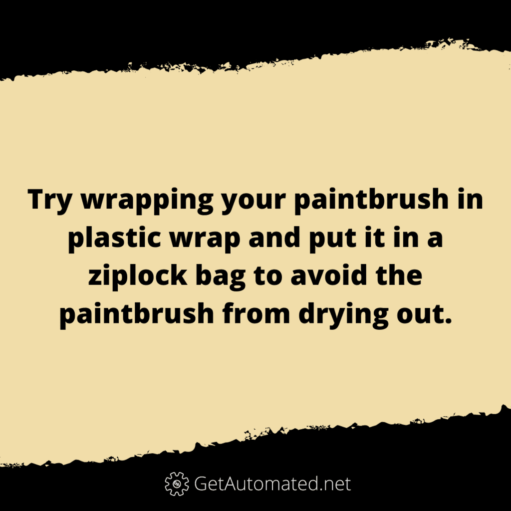 paint brush life hack for drying out